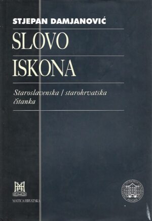 stjepan damjanović: slovo iskona