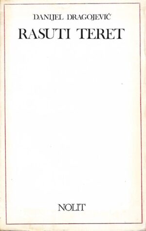 danijel dragojević: rasuti teret