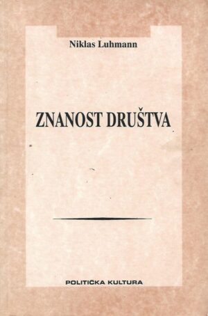 niklas luhmann: znanost društva