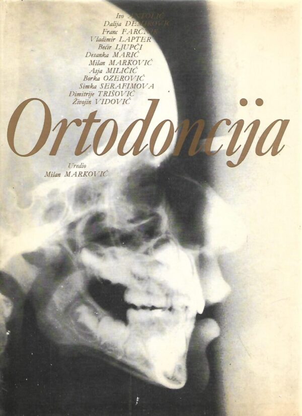 milan marković (ur.): ortodoncija