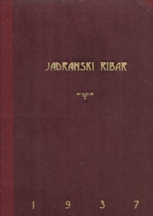 jadranski ribar, god. ii, br. i-xii, 1937.