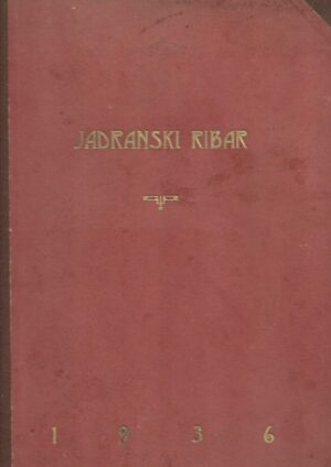 jadranski ribar, god. i, br. i-xii, 1936.