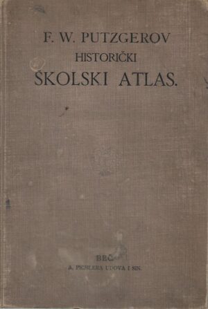 f. w. putzgerov historički školski atlas