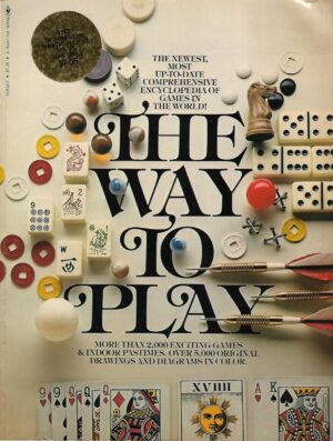 the way to play - the illustrated encyclopedia of the games of the world