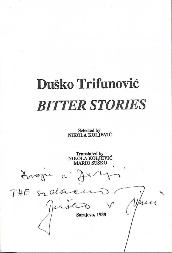 duško trifunović: bitter stories (potpis autora)