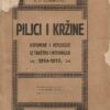 k. p. dominković: piljci i kržine - uspomene i refleksije iz taoštva i internacije 1914-1917