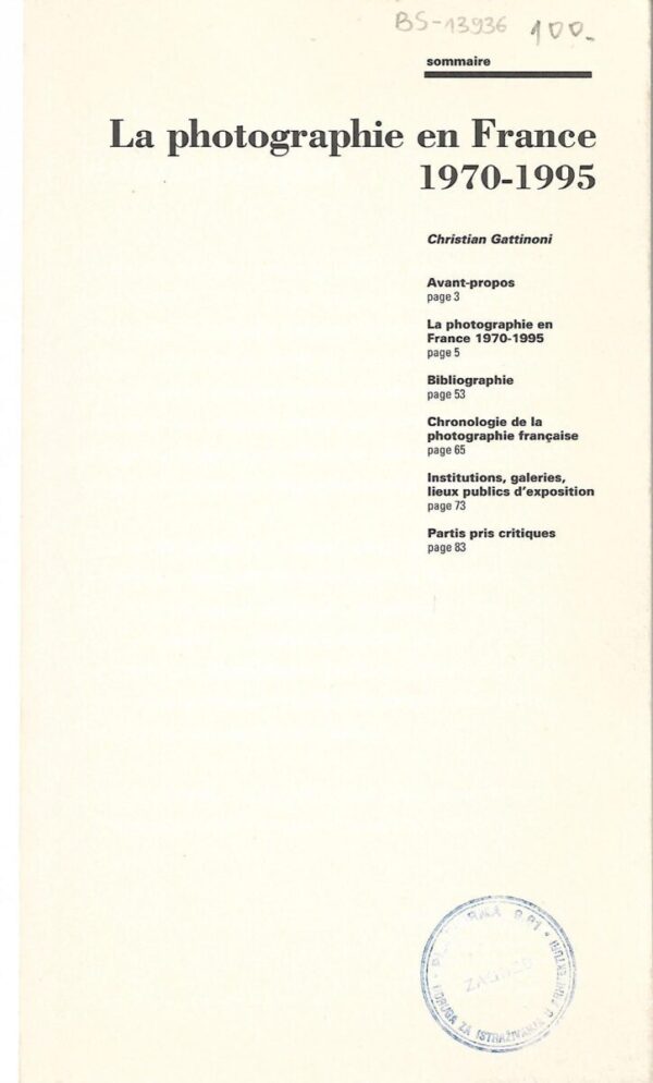 christian gattinoni: le photographie en france 1970-1995