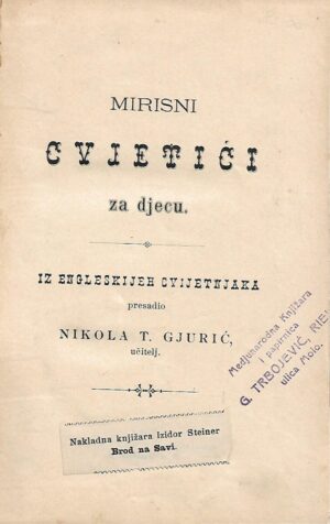 nikola t. gjurić: mirisni cvjetići za djecu