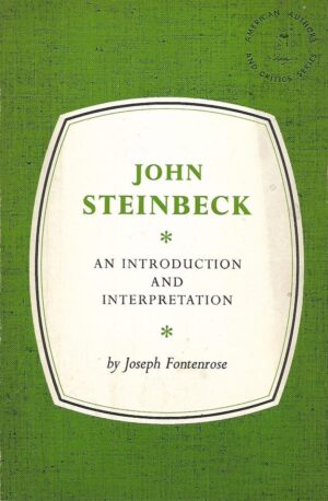 joseph fontenrose: john steinbeck - an introduction and interpretation