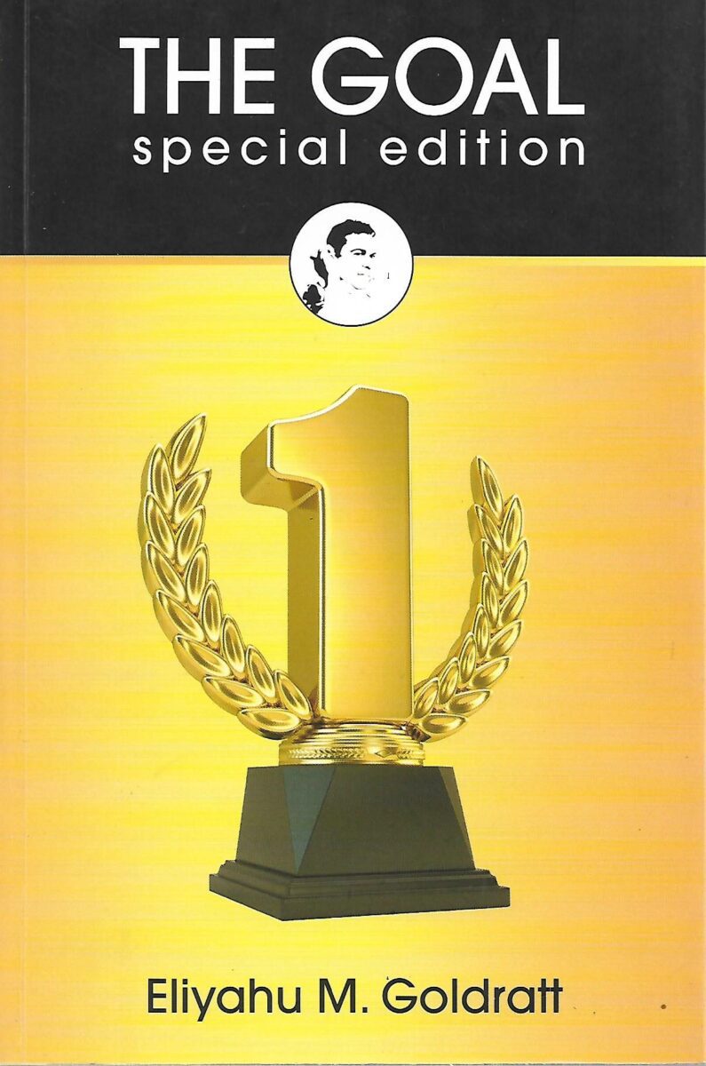 eliyahu m. goldratt: the goal (special edition)