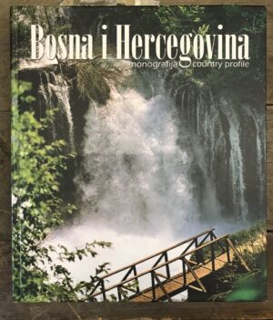 bosna i hercegovina - monografija / country profile