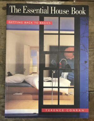 terence conran: the essential house book - getting back to basics