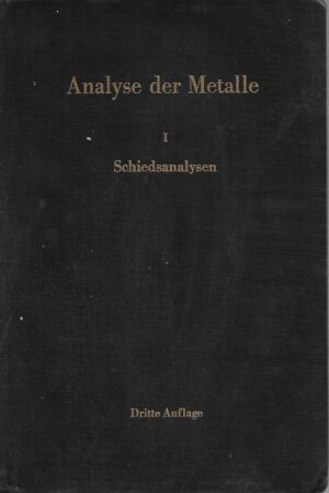 analyse der metalle 1 - schiedsanalysen