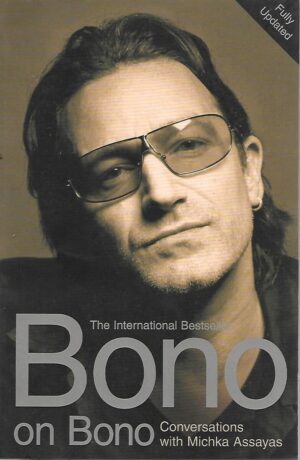 bono on bono, conversations with michka assayas