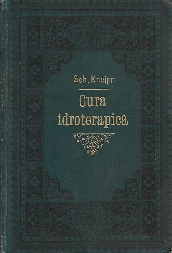 sebastian kneipp: la mia cura idroterapica