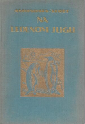 jakša sedmak: na ledenom jugu