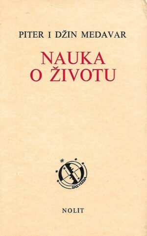 peter i jean medawar: nauka o životu