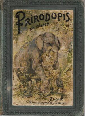 prirodopis životnjstva, bilinstva i rudarstva za mladež