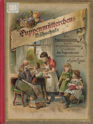 agnes lucas: puppenmütterchens nähschule