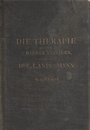 ernst landesmann: die therapie an den wiener kliniken