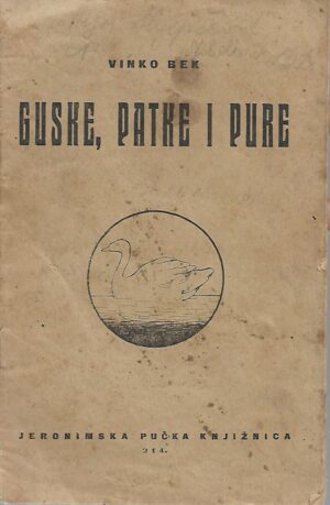 vinko bek: guske, patke i pure