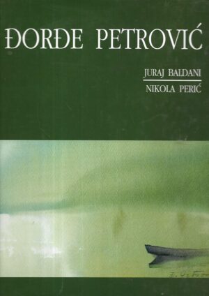 Juraj Baldani, Nikola Perić: Đorđe Petrović