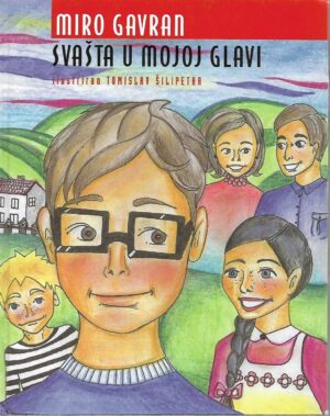 miro gavran: svašta u mojoj glavi