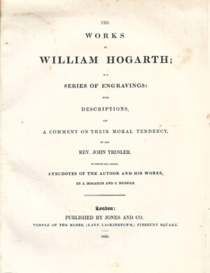 the works of william hogarth in series of engravings vol. 1 & 2