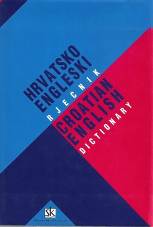 hrvatsko engleski rječnik / croatian english dictionary