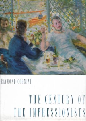 raymond cogniat: the century of the impressionists