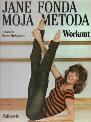 jane fonda: moja metoda