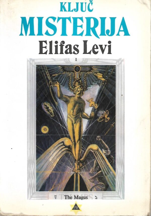 elifas levi: ključ misterija