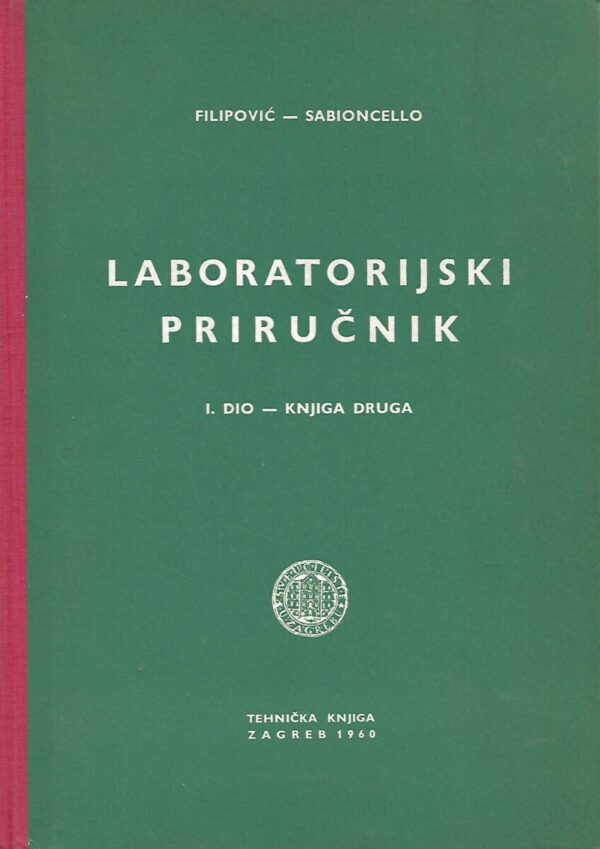 filipović - sabioncello: laboratorijski priručnik i. dio - knjiga druga