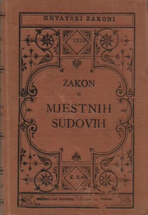zakon o mjestnih sudovih i postupku pred njimi.