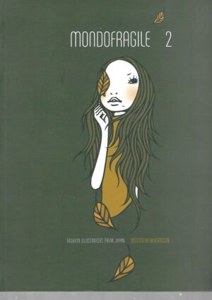 mondo fragile 2 - fashion illustrations from japan