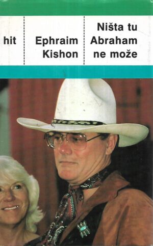 ephraim kishon: ništa tu abraham ne može