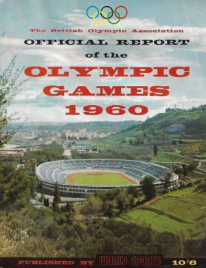 olympic games 1960 - british olympic association, official report published by world sports