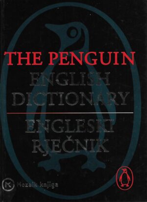 the penguin english dictionary / engleski rječnik