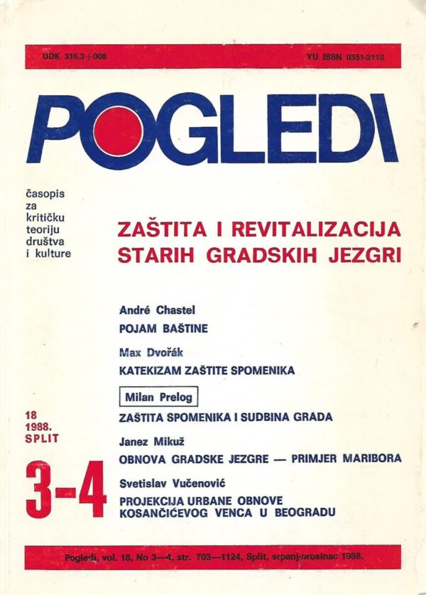 pogledi - časopis za kritičku teoriju društva i kulture - vol. 18 - br. 3/4 - 1988.