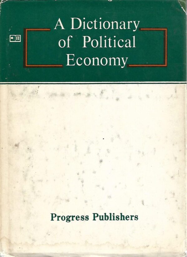 a dictionary of political economy