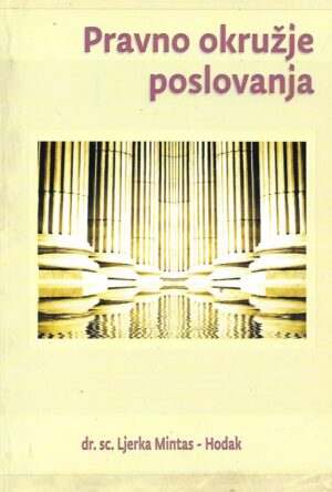 ljerka mintas-hodak: pravno okružje poslovanja