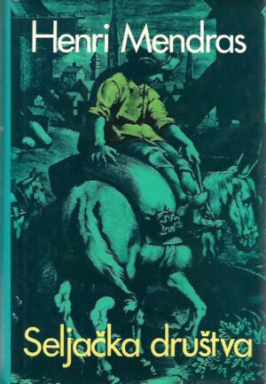 henri mendras: seljačka društva