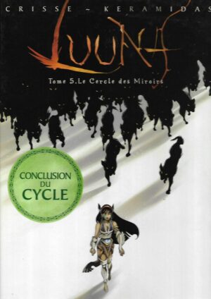 luuna - tome 5 - le cercle des miroirs