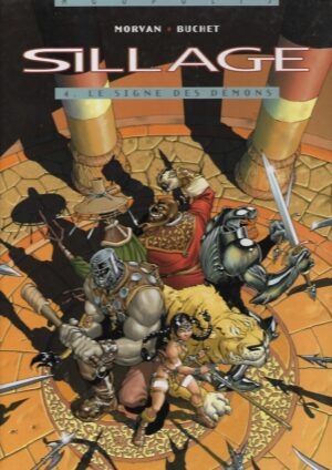 sillage - 4. le signe des demons