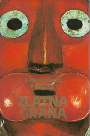 james george frazer: zlatna grana