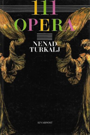 nenad turkalj: 111 opera