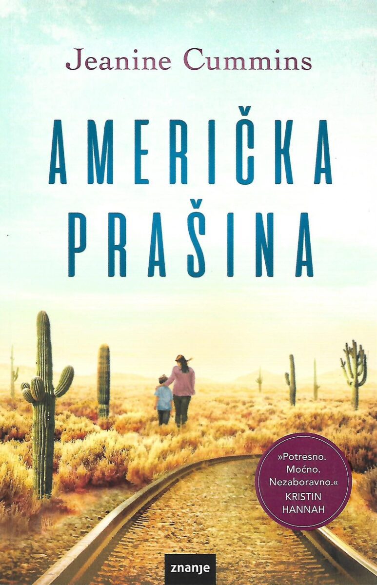 Jeanine Cummins: Američka prašina