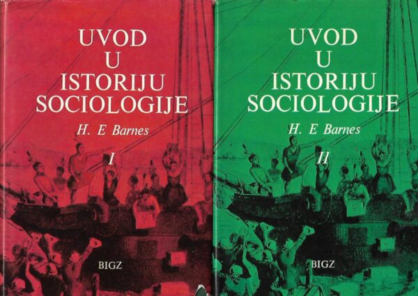 h. e. barnes: uvod u istoriju sociologije i, ii