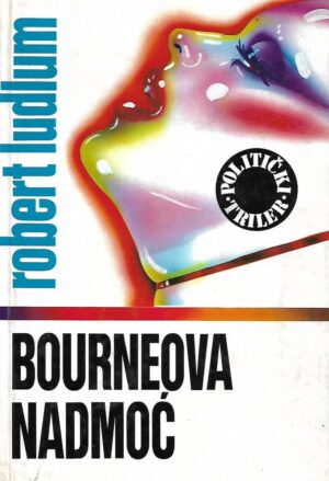 Robert Ludlum: Bourneova nadmoć