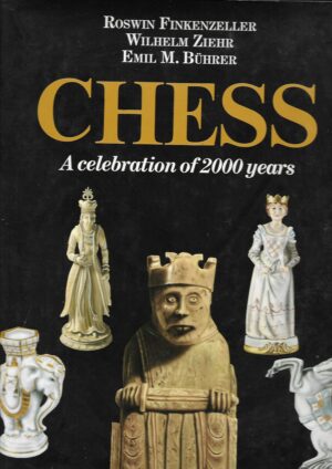 Finkenzeller, Ziehr i Bührer: Chess - A Celebration of 2000 Years